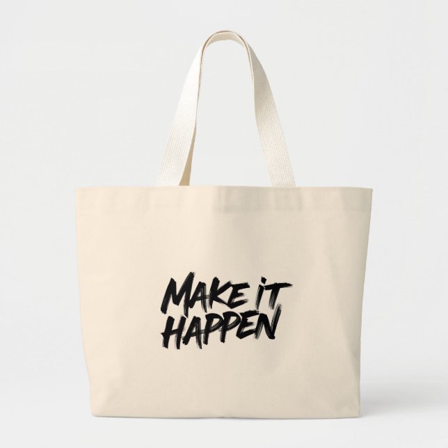 Bolsa Tote Grande Faça acontecer (Frente)