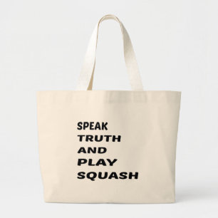 Bolsa Tote Grande Fale o Squash. da verdade e do jogo