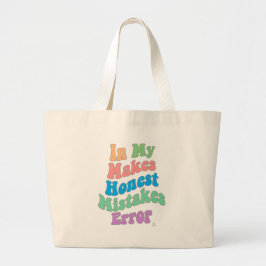 Bolsa Tote Grande Fazer Honesto Erros Era Personalidade Humor