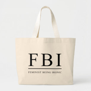Bolsa Tote Grande Feminista do FBI   que é engraçado irónico