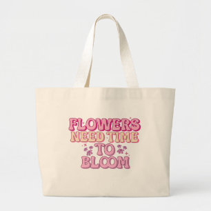 Bolsa Tote Grande Flores precisam de tempo para florescer