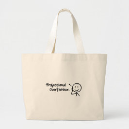 Bolsa Tote Grande Funny Professional Overthinker Tote Bag