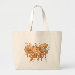 Bolsa Tote Grande Gold Floral “Be Kind” Jumbo Tote – Friendly Bag