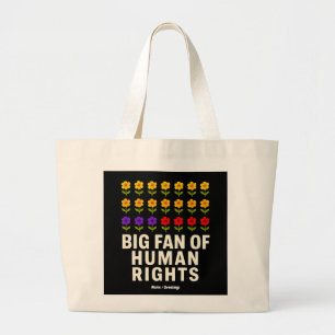 Bolsa Tote Grande Grande Fã dos Direitos Humanos é da Justiça para I