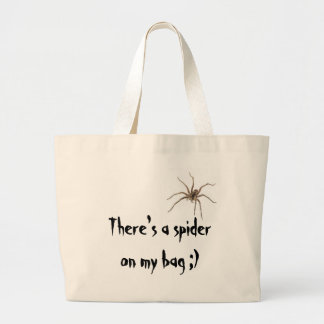 Bolsa Tote Grande Há uma aranha em meu saco;)