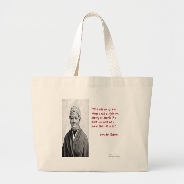 Bolsa Tote Grande Harriet Tubman "Liberdade Ou Morte" Cita Presentes (Frente)
