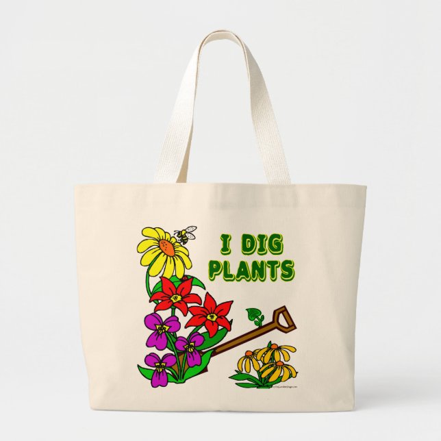 Bolsa Tote Grande I Dig Plantas Gardener Dizendo (Frente)