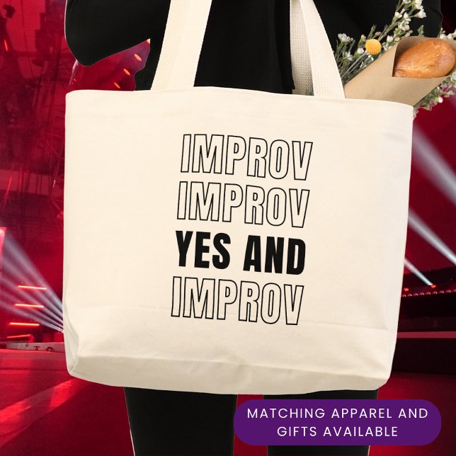 Bolsa Tote Grande IMPROV SIM E improvisação Comédia (Simple IMPROV YES AND large tote bag for those who love improvisation gift ideas.)