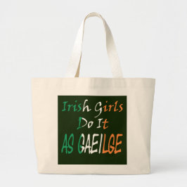 Bolsa Tote Grande Irish Girls Do It Flag jtcnt