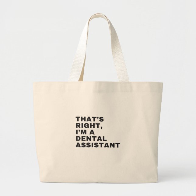 BOLSA TOTE GRANDE ISSO É CERTO QUE SOU UM ASSISTENTE DENTAL (Frente)