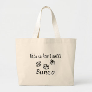 Bolsa Tote Grande Isto é como eu rolo Bunco