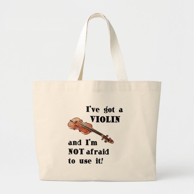 Bolsa Tote Grande I've obteve um violino (Frente)