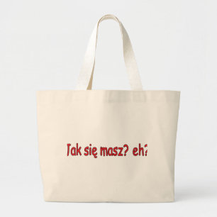 Bolsa Tote Grande Jak Sie Masz, hein?