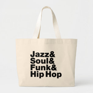 Bolsa Tote Grande Jazz & alma & funk & Hip Hop