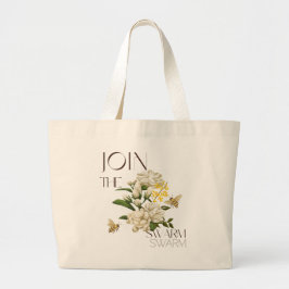 Bolsa Tote Grande Join The Swarm Vintage Honeybee for caregivers 