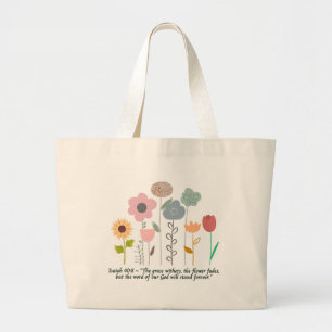 Bolsa Tote Grande Jumbo Floral Isaiah 40:8 Tote Bag