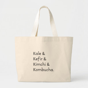 Bolsa Tote Grande Kale Kefir Kimchi Kombucha