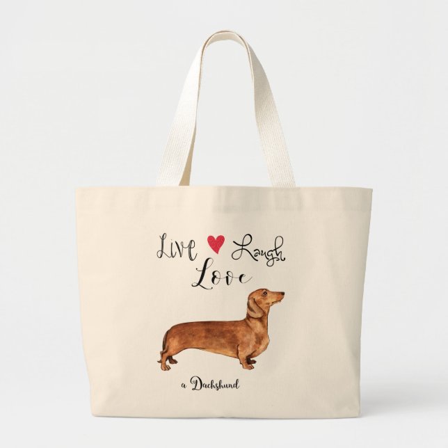 Bolsa Tote Grande Live Laugh Love a Dachshund Large Tote Bag (Frente)
