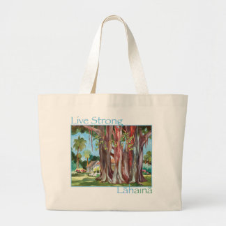 Bolsa Tote Grande Live Strong Lahaina #Mauistrong Tote bag