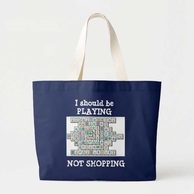 Bolsa Tote Grande mahjong, eu devo ser JOGAR, NÃO COMPRANDO (Frente)