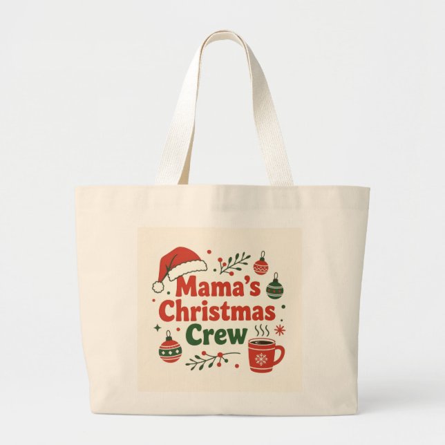 Bolsa Tote Grande Mama Christmas crew (Frente)
