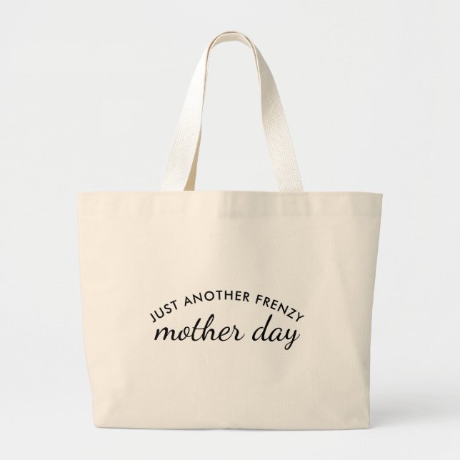 Bolsa Tote Grande Manic Momday Funny Busy Mom Mother’s Day Gift (Frente)