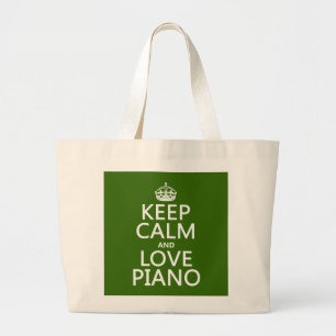 Bolsa Tote Grande Mantenha a calma e ame o piano (alguma cor do