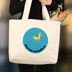 Bolsa Tote Grande Mantenha a Calma e Continue Remando Patos Motivaci