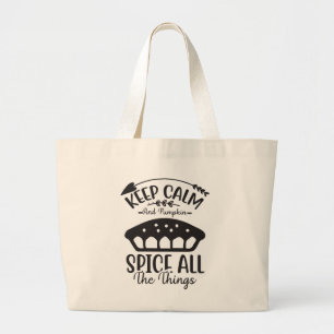 Bolsa Tote Grande Mantenha Calma e Pumpkin Especialmente Todas As Co
