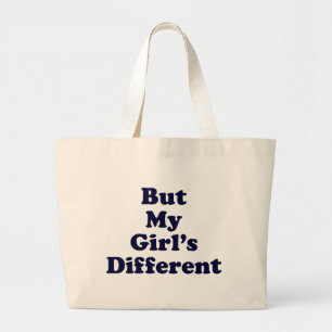 Bolsa Tote Grande Mas minha garota é diferente