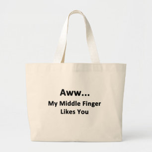 Bolsa Tote Grande Meu Dedo Médio Gosta De Você