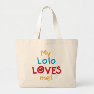 Bolsa Tote Grande Meu Lolo me ama T-shirts e presentes