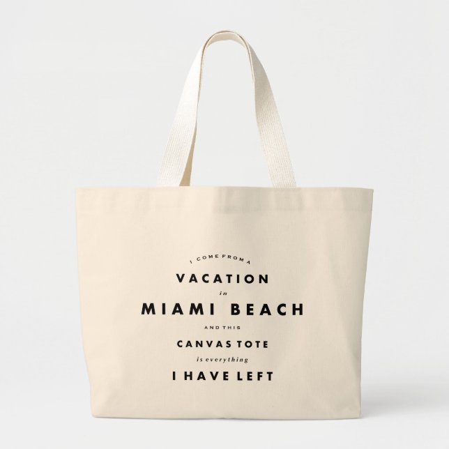 Bolsa Tote Grande Miami Beach, férias, citações engraçadas, (Frente)