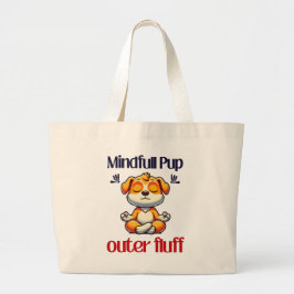 Bolsa Tote Grande Mindfull Pup