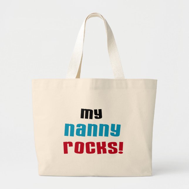 Bolsa Tote Grande Minha babá Rocks T shirts e Gifts (Frente)