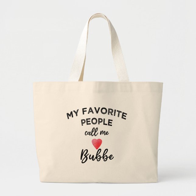 Bolsa Tote Grande Minha Querida, Me Chame de BUBBE Avó Judia (Frente)