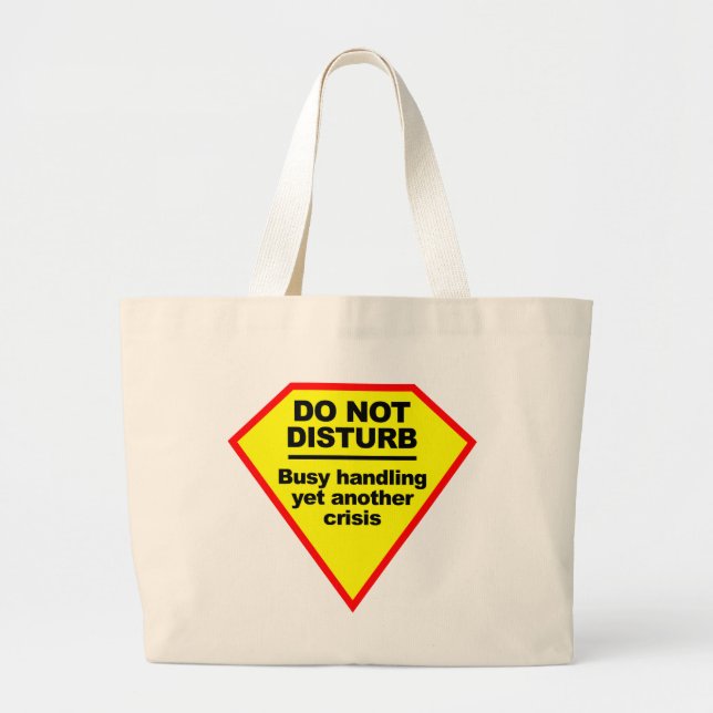 Bolsa Tote Grande Não perturbar o saco (Frente)