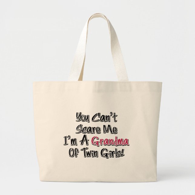Bolsa Tote Grande Não posso assustar-me vovó de gêmeas. (Frente)