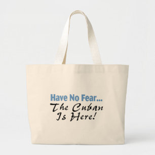 Bolsa Tote Grande Não tenha nenhum medo que o cubano está aqui