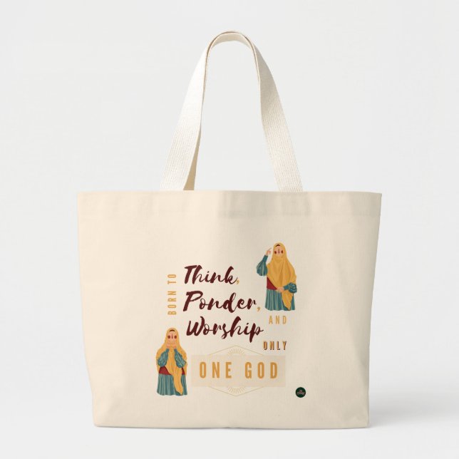 Bolsa Tote Grande nascer de pensar, Ponder e Culto Um Deus (Frente)