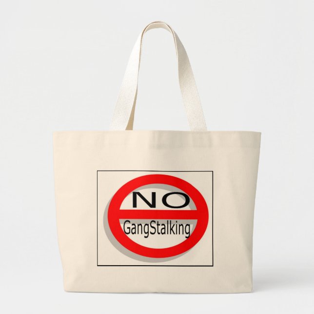 Bolsa Tote Grande Nenhum Gangstalking (Frente)