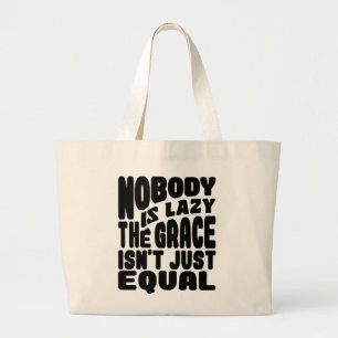 BOLSA TOTE GRANDE NINGUÉM ESTÁ LAZADO, A GRAÇA NÃO É SÓ IGUAL.