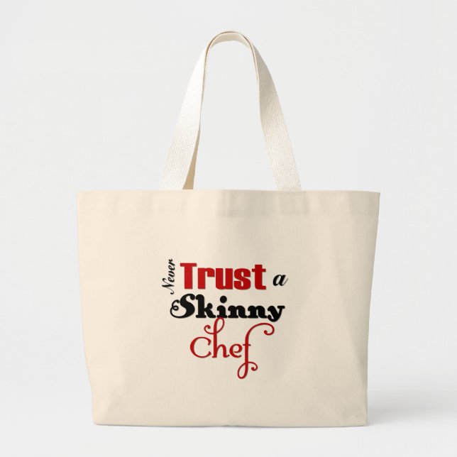 Bolsa Tote Grande Nunca confie em um chef magro (Frente)