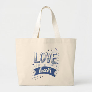 Bolsa Tote Grande O amor está no cabelo