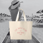 Bolsa Tote Grande O Clube de Bach Rosa Crista Personalizada para Des<br><div class="desc">As bolsas tote do Clube de Bach são perfeitas para a sua festa de despedida de solteira com tema de clube de praia. Crista personalizada do clube de bach rosa desgastada. Personalize com os detalhes da sua despedida de solteira... ano, praia e destino. Perfeito para uma despedida de solteira com...</div>