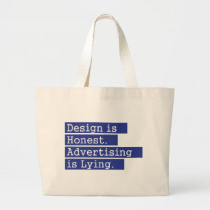 Bolsa Tote Grande O design é honesto - azul