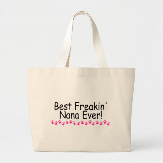 Bolsa Tote Grande O melhor Freakin Nana nunca