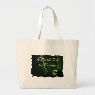 Bolsa Tote Grande O Now é o momento de adorar