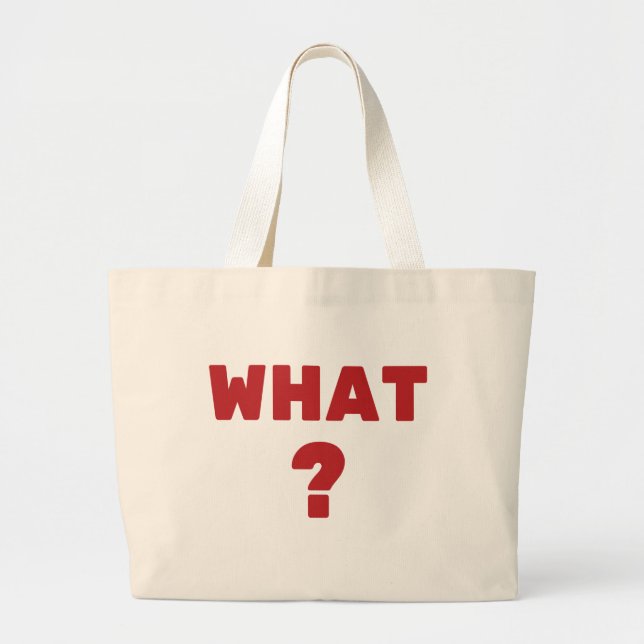 Bolsa Tote Grande O quê? (Frente)