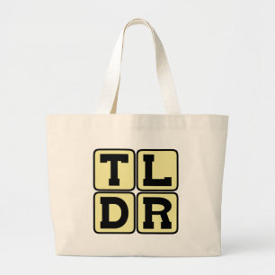 Bolsa Tote Grande O TLDR não leu o acrônimo TL;DR Internet